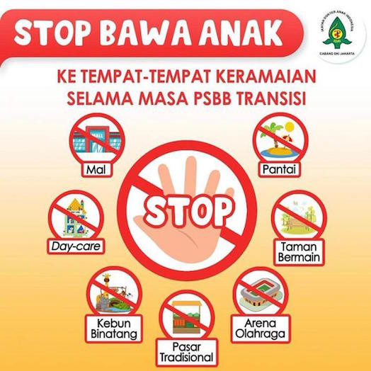 STOP BAWA ANAK ketempat-tempat keramaian selama masa PSBB Transisi
