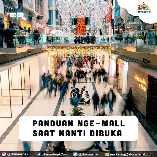Panduan ke Mall pada saat sudah buka