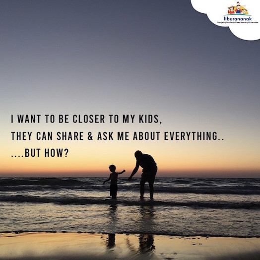 I want to be closer to my kids..