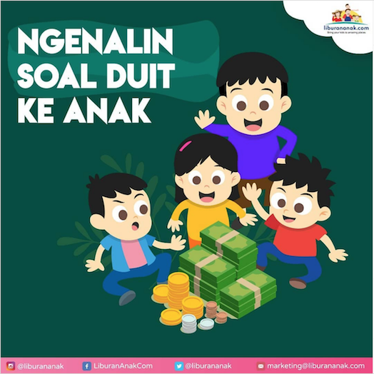 Ngenalin Soal Duit Ke Anak