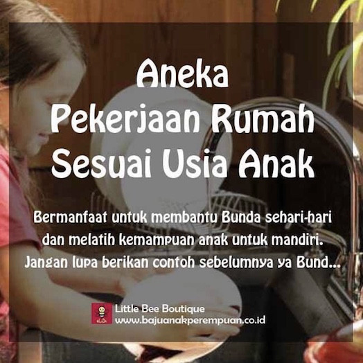 Aneka Pekerjaan Rumah Sesuai Usia Anak